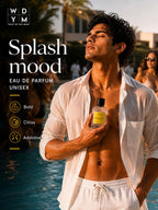 SPLASH MOOD- UNISEX                                                 (EAU DE PARFUM)